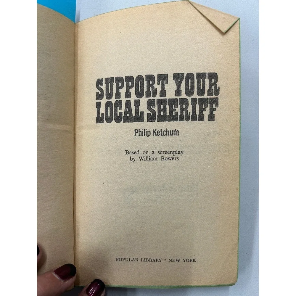 Support Your Local Sheriff Philip Ketchum 1968 Western Paperback Popular Library
